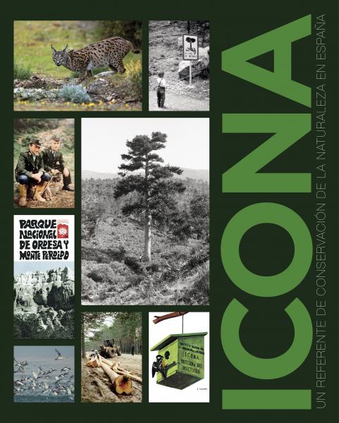 Icona. un referente de conservacion de la naturaleza en españa