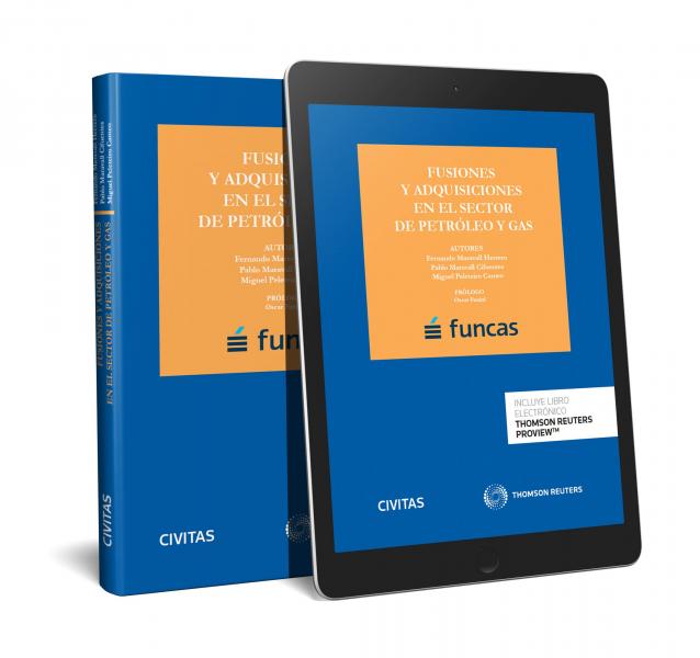 Fusiones y adquisiciones en el sector de petróleo y gas (papel + e-book)