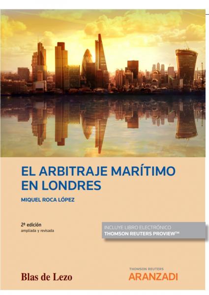 El arbitraje marítimo en londres (papel + e-book)