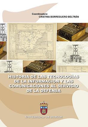 Historia de las tecnologías de la información y las comunicaciones al servicio de la defensa