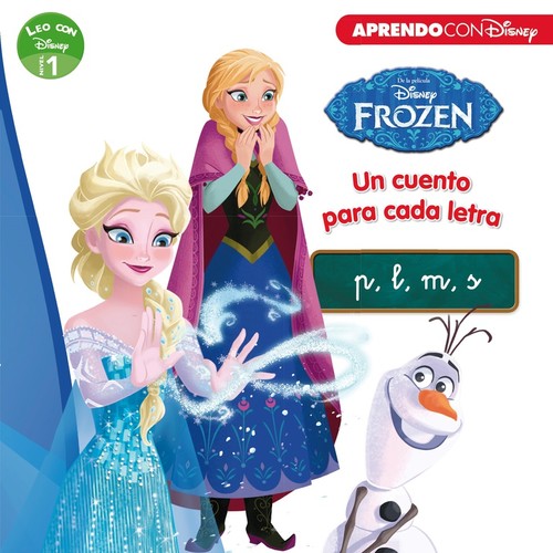 Frozen. un cuento para cada letra: p, m, l, s (leo con disney - nivel 1)