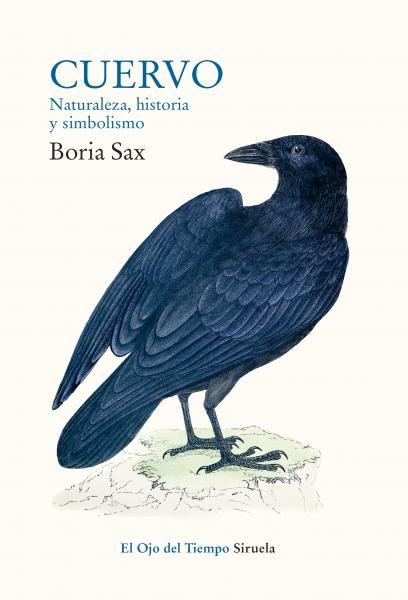 Cuervo. naturaleza, historia y simbolismo