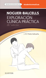 Noguer-balcells. exploración clínica práctica + studentconsult en español (28ª ed.)
