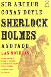 Sherlock holmes anotado - las novelas