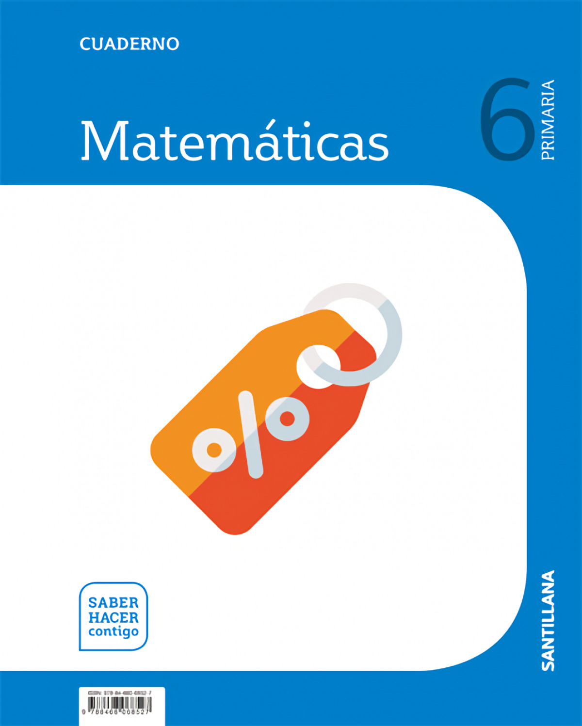 Cuaderno matemáticas 6 primaria 1 volumen saber hacer contigo
