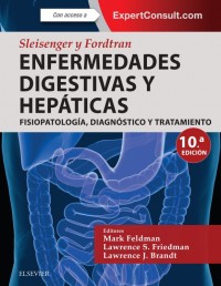 Sleisenger y fordtran. enfermedades digestivas y hepáticas + expertconsult (10ª ed.)
