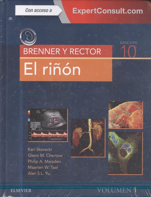 Brenner y rector. el riñón + expertconsult (10ª ed.)