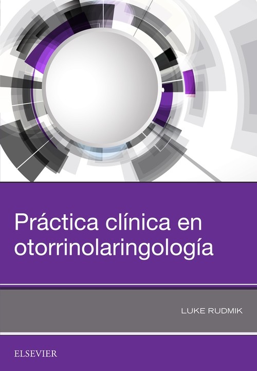 Práctica clínica en otorrinolaringología
