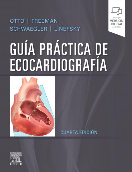 Guía práctica de ecocardiografía (4ª ed.)