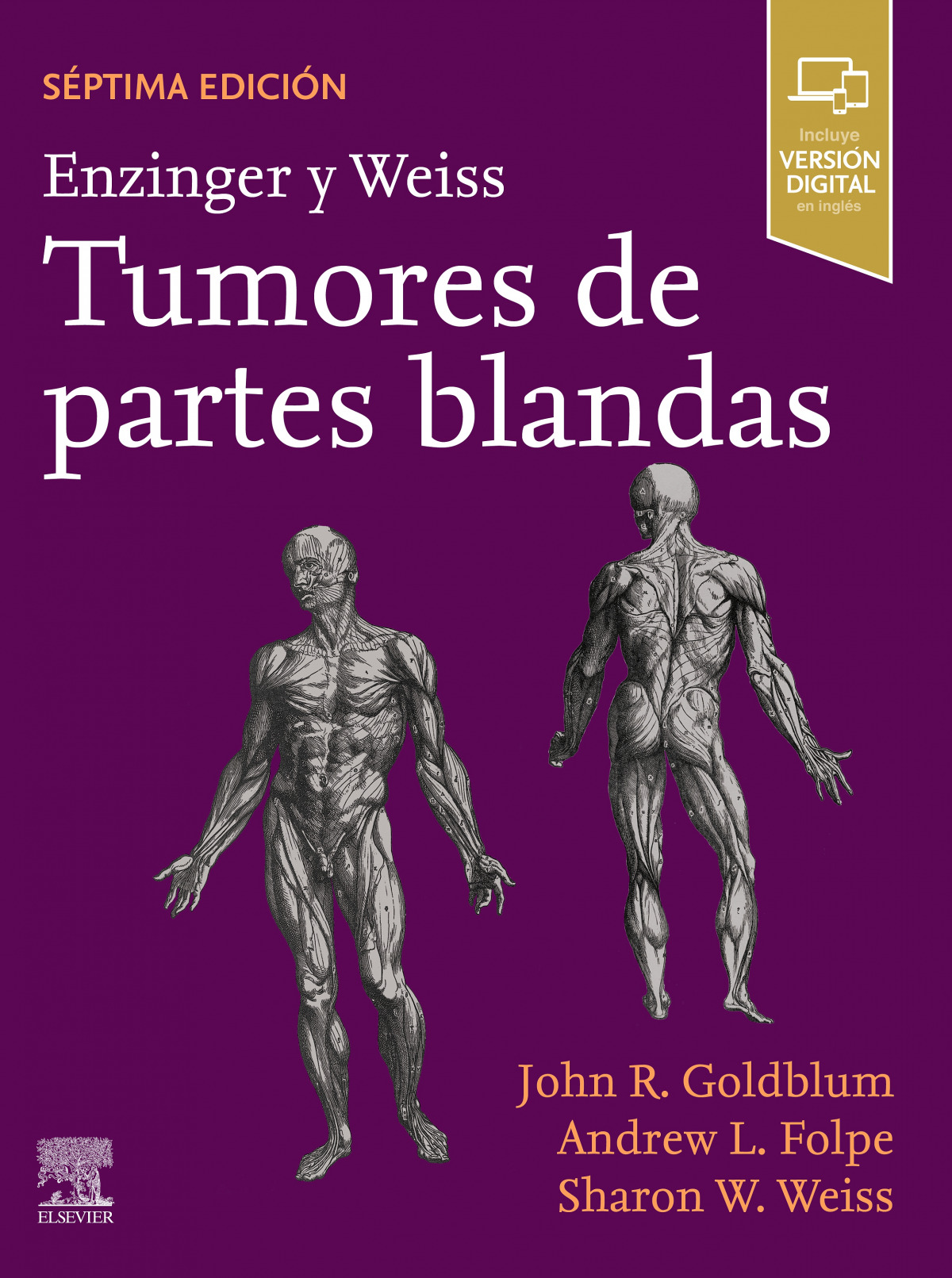 Enzinger y weiss. tumores de partes blandas (7.ª edición)