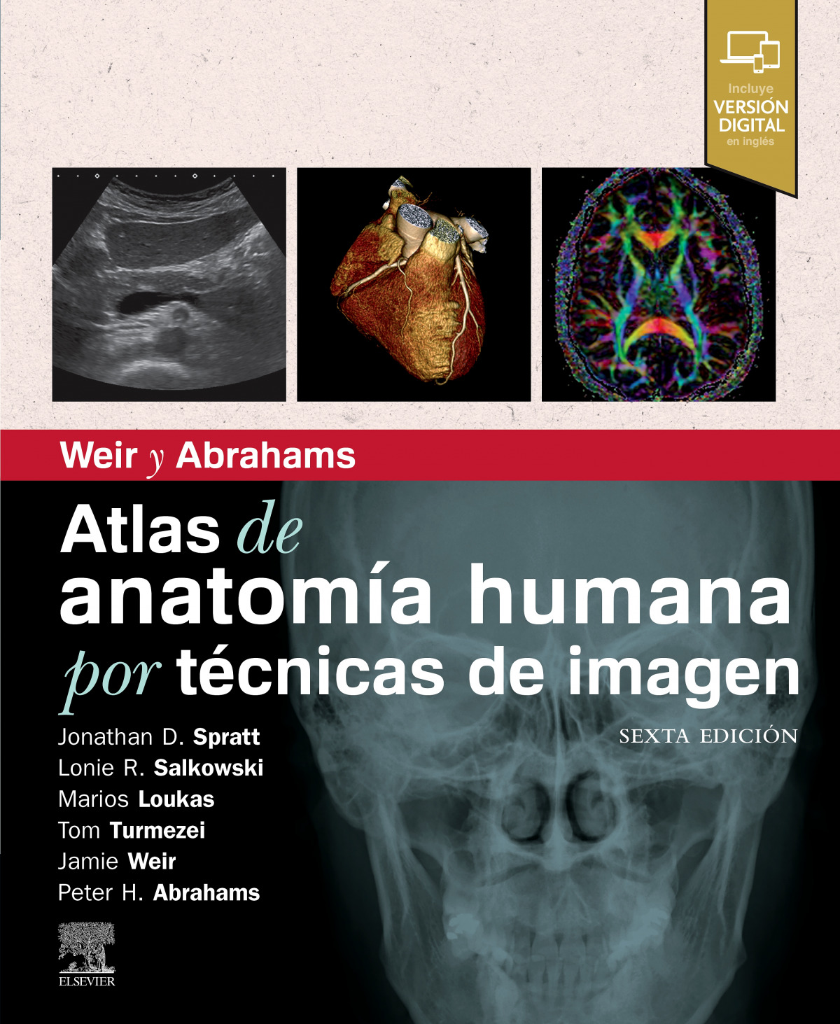 Weir y abrahams. atlas de  anatomía humana por técnicas de imagen (6.ª ed)