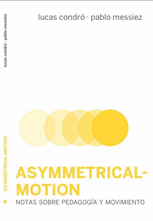 Asymmetrical-motion