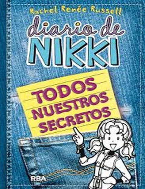Diario de nikki: todos nuestros secretos