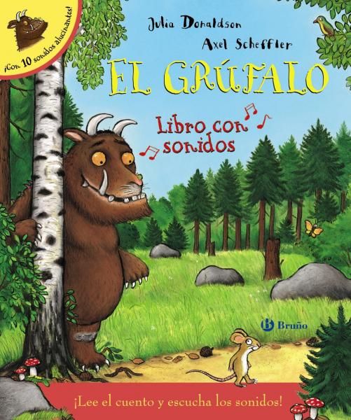 EL GRUFALO. LIBRO CON SONIDOS