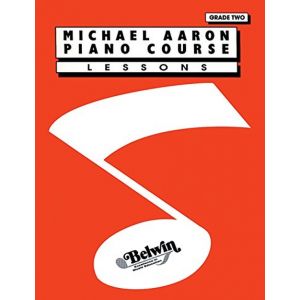 PIANO COURSE: LESSONS GRADE 2 (MICHAEL AARON PIANO COURSE)