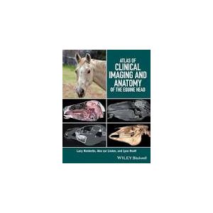 ATLAS CLINICAL IMAGING AND ANATOMY OF THE EQUINE HEAD