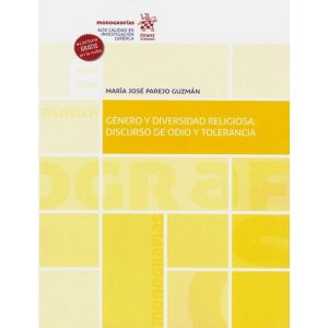 GENERO Y DIVERSIDAD RELIGIOSA: DISCURSO DE ODIO Y TOLERANCIA