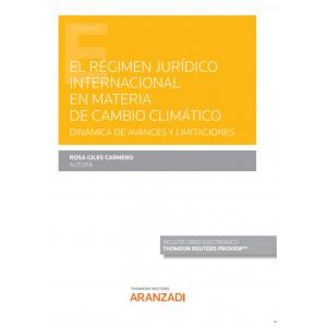 PACK EL REGIMEN JURIDICO INTERNACIONAL EN MATERIA DE CAMBIO CLIMATICO