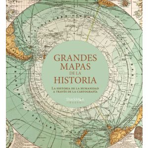 GRANDES MAPAS DE LA HISTORIA