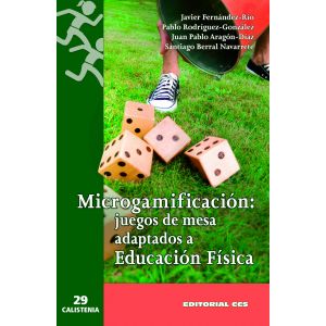 MICROGAMIFICACION  JUEGOS DE MESA ADAPTADOS A EDUCACION FISICA