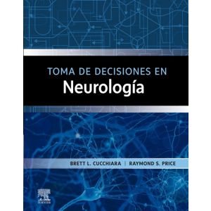 TOMA DE DECISIONES EN NEUROLOGIA
