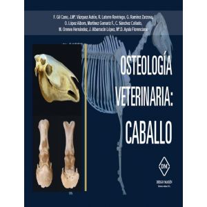 OSTEOLOGIA VETERINARIA: CABALLO