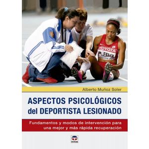 ASPECTOS PSICOLOGICOS DEL DEPORTISTA LESIONADO