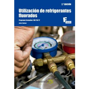 UTILIZACION DE REFRIGERANTES FLUORADOS