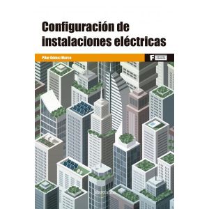 CONFIGURACION DE INSTALACIONES ELECTRICAS