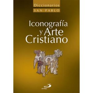 DICCIONARIO DE ICONOGRAFIA Y ARTE CRISTIANO