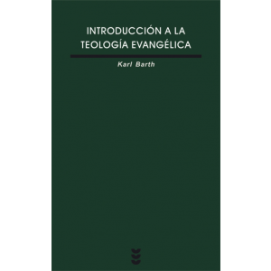 INTRODUCCION A LA TEOLOGIA EVANGELICA