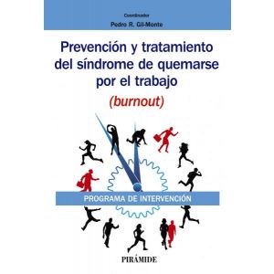 PREVENCION Y TRATAMIENTO DEL SINDROME DE QUEMARSE POR EL TRABAJO (BURNOUT)