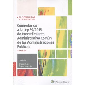 COMENTARIOS A LA LEY 39/2015 DE PROCEDIMIENTO ADMINISTRATIVO