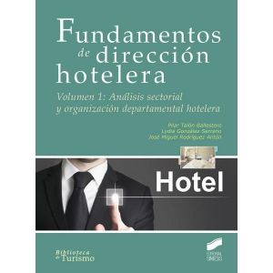 FUNDAMENTOS DE DIRECCION HOTELERA