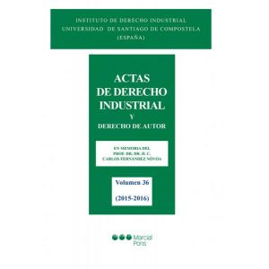 ACTAS DE DERECHO INDUSTRIAL. VOL. 36 (2015-2016)