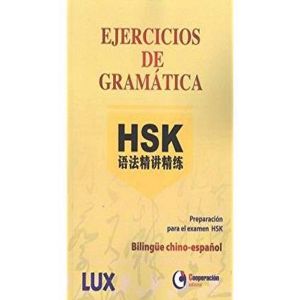 EJERCICIOS DE GRAMATICA HSK