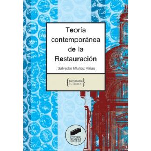 TEORIA CONTEMPORANEA DE LA RESTAURACION
