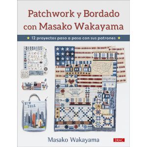 PATCHWORK Y BORDADO CON MASAKO WAKAYAMA