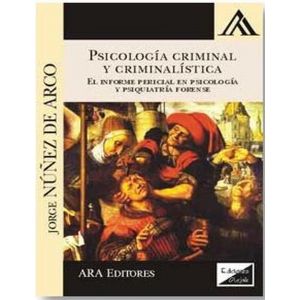 PSICOLOGIA CRIMINAL Y CRIMINALISTICA