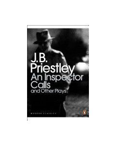 An inspector calls and other plays