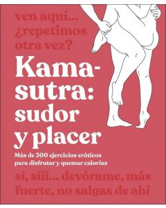 Kama-sutra: sudor y placer
