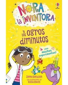 Nora la inventora 4 y los ogros diminuto