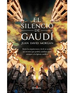 El silencio de Gaudi