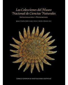 Las colecciones del museo nacional de ciencias naturales: investigación y patrimonio