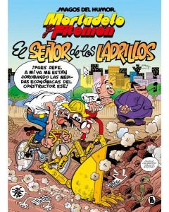 Mortadelo y filemón. el señor de los ladrillos (magos del humor 102)