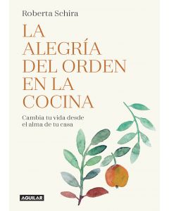 La alegria del orden en la cocina