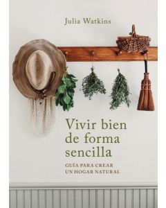 Vivir bien de forma sencilla