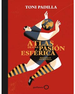 Atlas de una pasion esferica