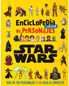 Star wars. enciclopedia júnior de personajes