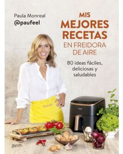 Mis mejores recetas en freidora de aire